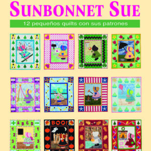 Un año en la vida de Sunbonnet Sue 978-84-9874-226-8