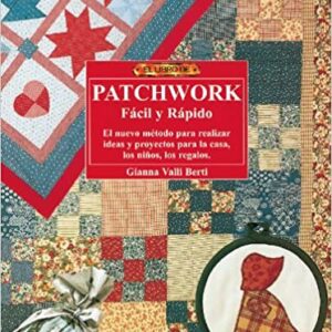 Patchwork Fácil y Rápido 978-84-88893-40-6